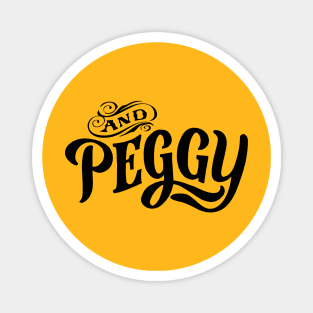 And Peggy Magnet